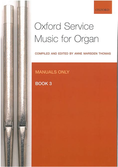 Oxford Service Music For Organ: Manuals Only, Book 3